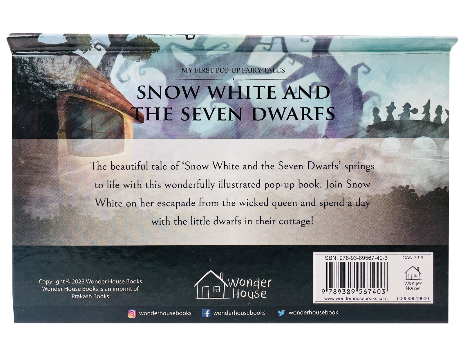 My First Pop Up Fairy Tales - Snow White and The Seven Dwarfs : Pop up Books for children