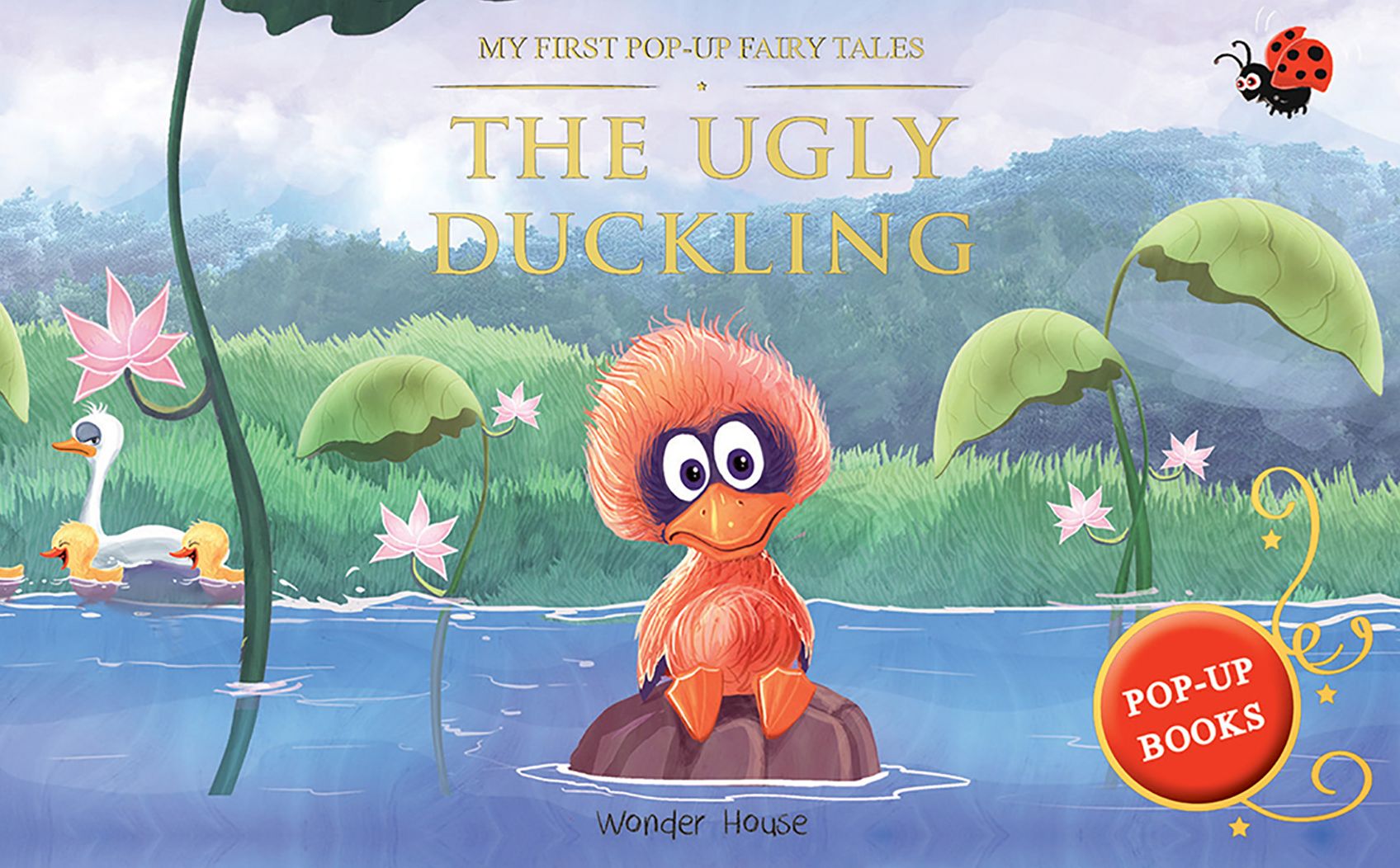My First Pop Up Fairy Tales - The Ugly Duckling : Pop up Books for children