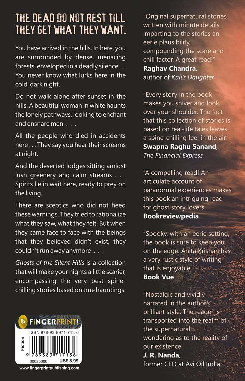 Ghosts of The Silent Hills: Stories based on true hauntings