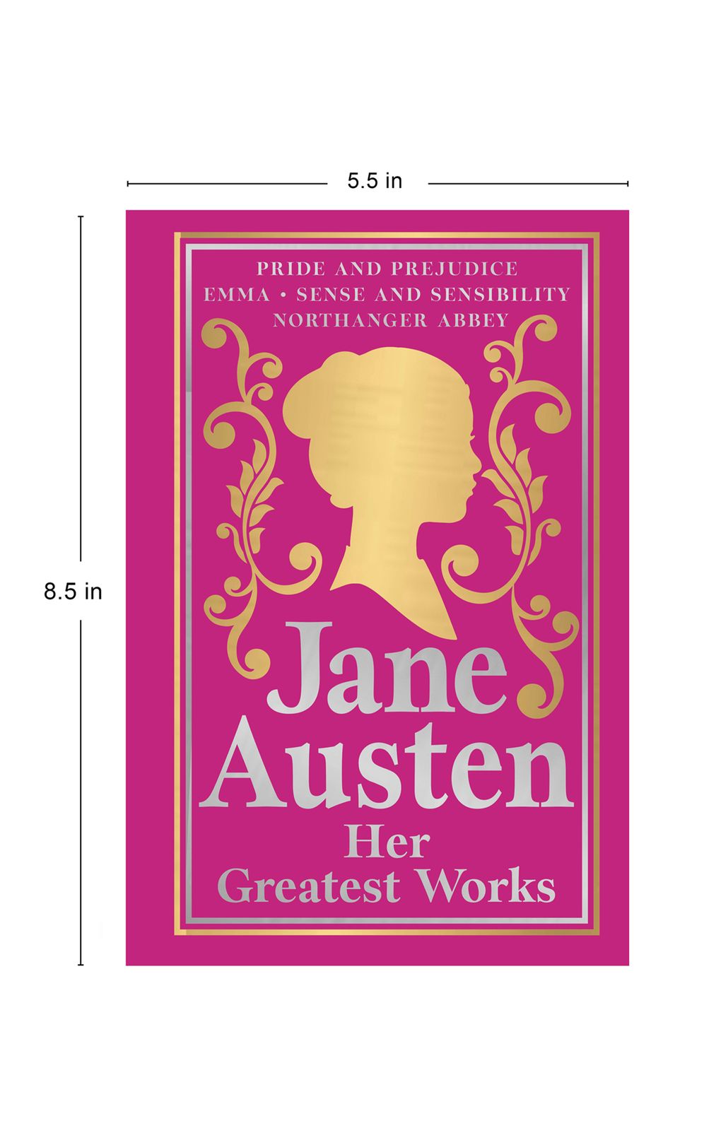 Greatest Works Jane Austen (Deluxe Hardbound Edition)