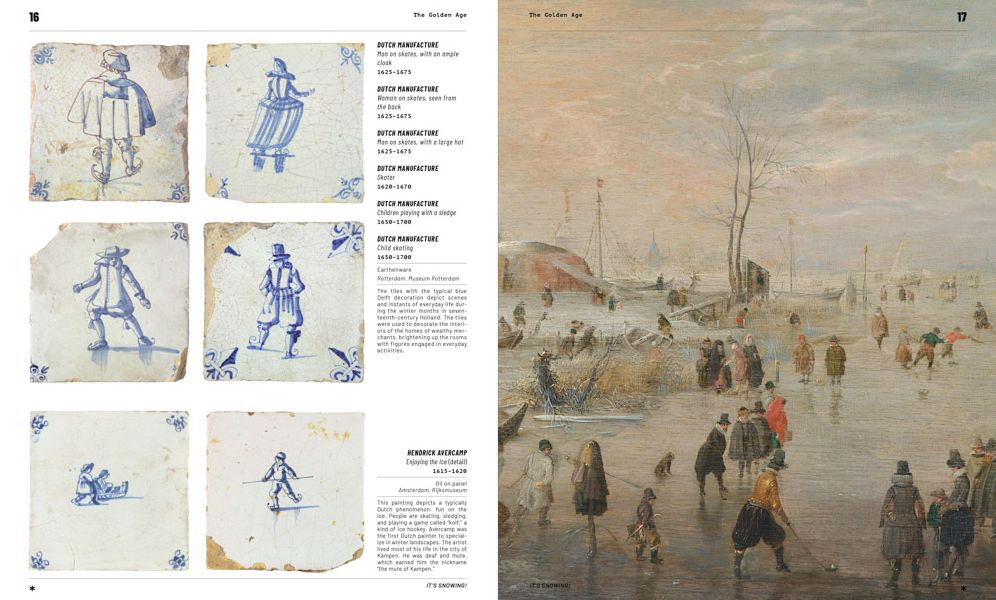 It's Snowing!: Fashion, Art, Design and Winter Sports