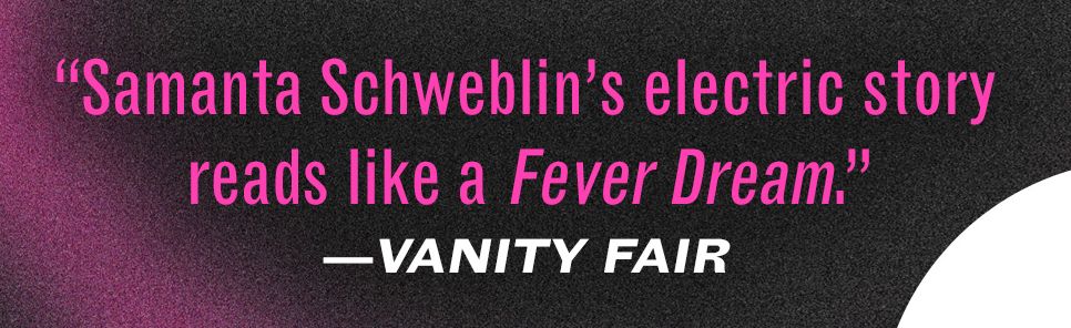 Fever Dream: A Novel