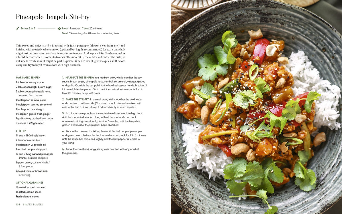 Simply Plants: Feel-Good Vegan Recipes to Nourish the Body and Soul: A Cookbook