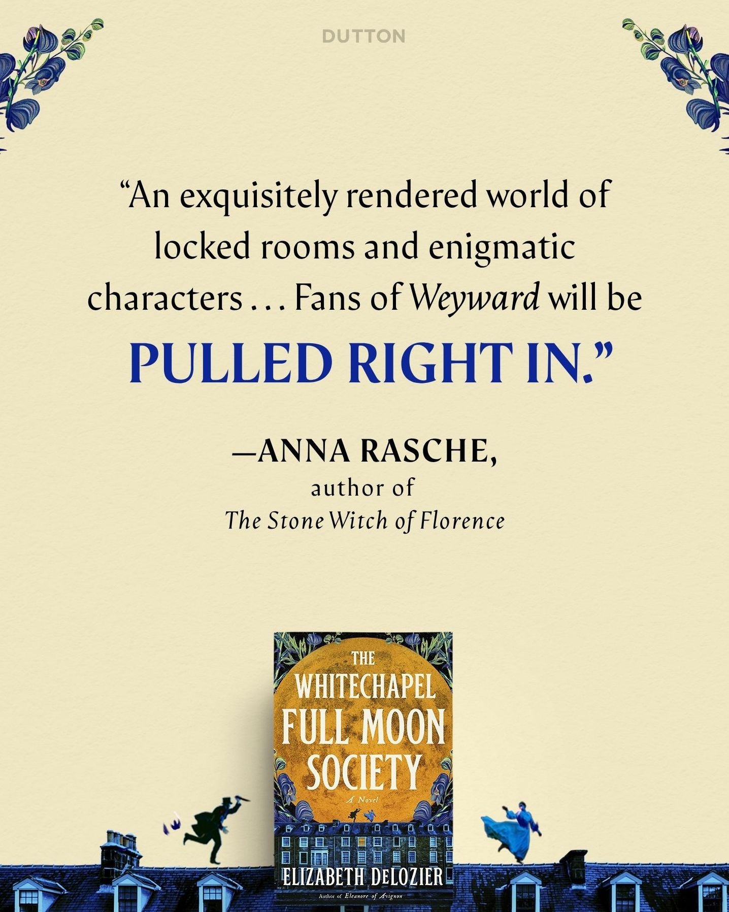 The Whitechapel Full Moon Society: A Novel