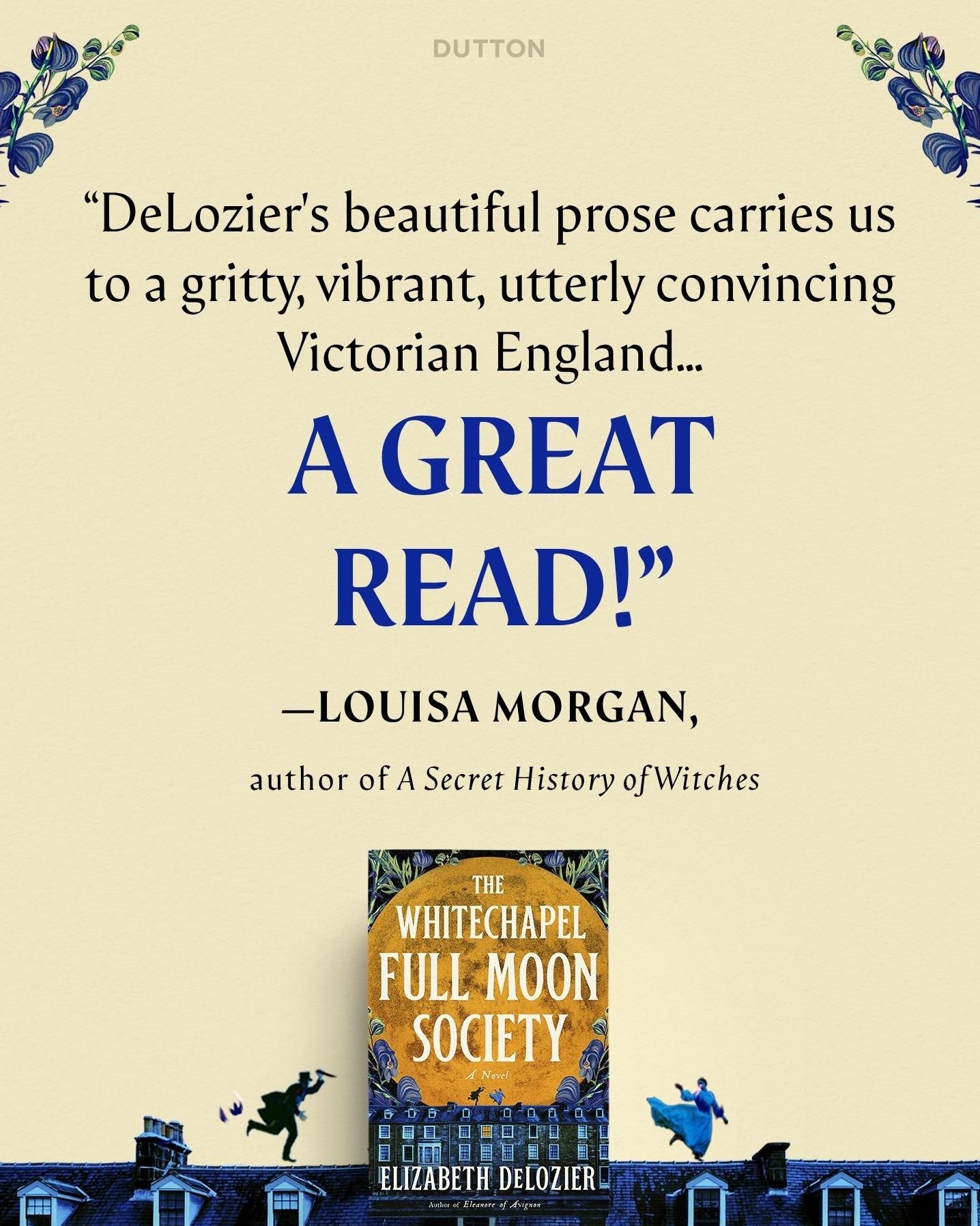 The Whitechapel Full Moon Society: A Novel