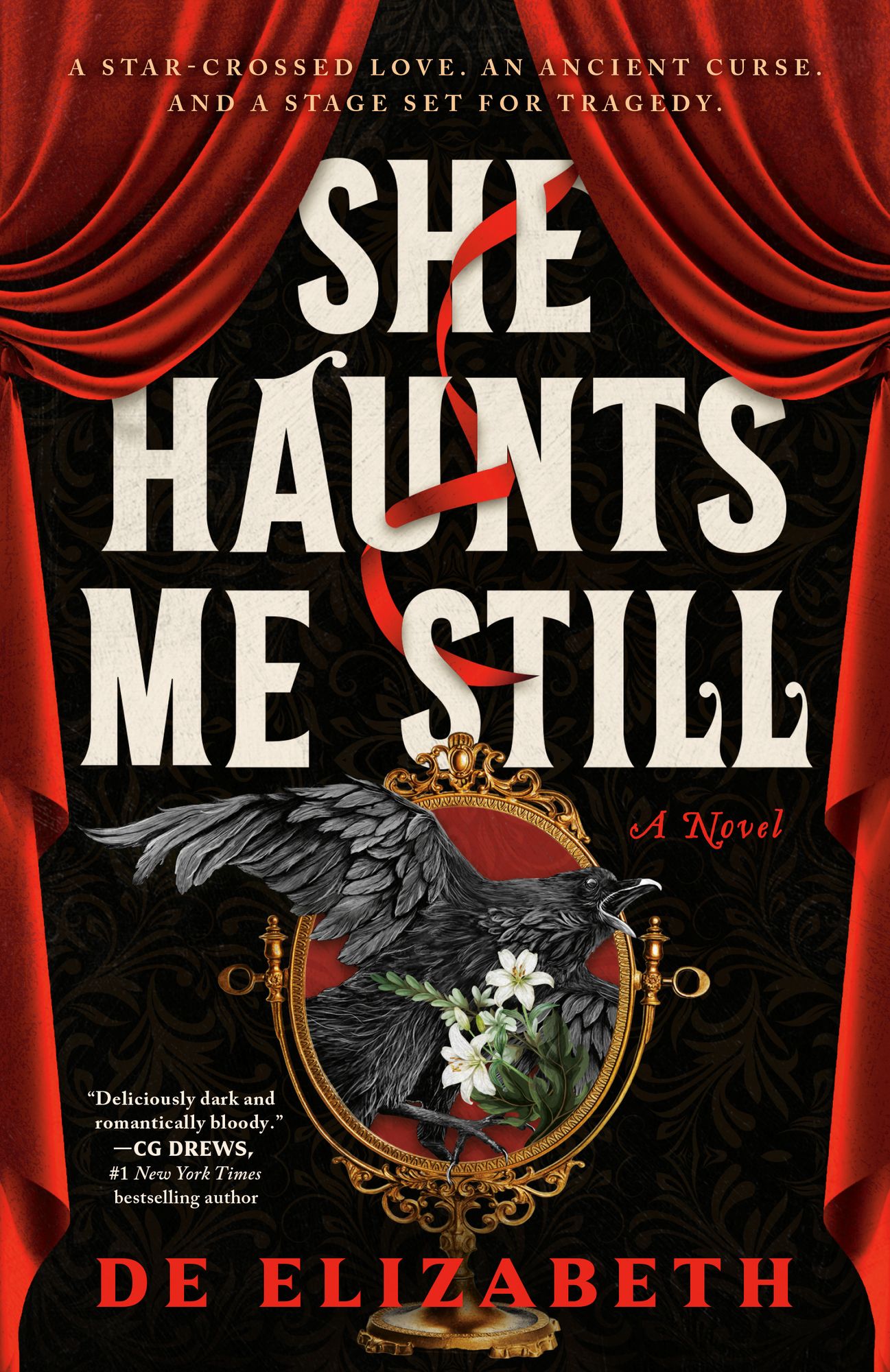She Haunts Me Still: A Novel
