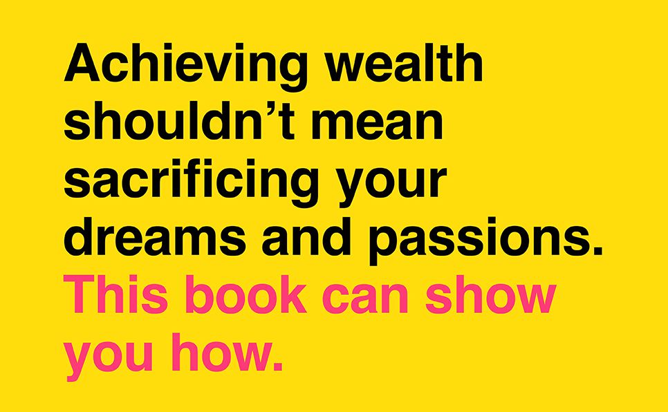 What's Your Dream?: Find Your Passion. Love Your Work. Build a Richer Life.
