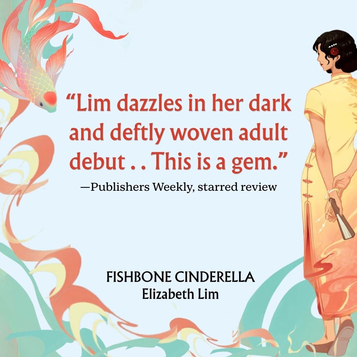 Fishbone Cinderella: A Novel