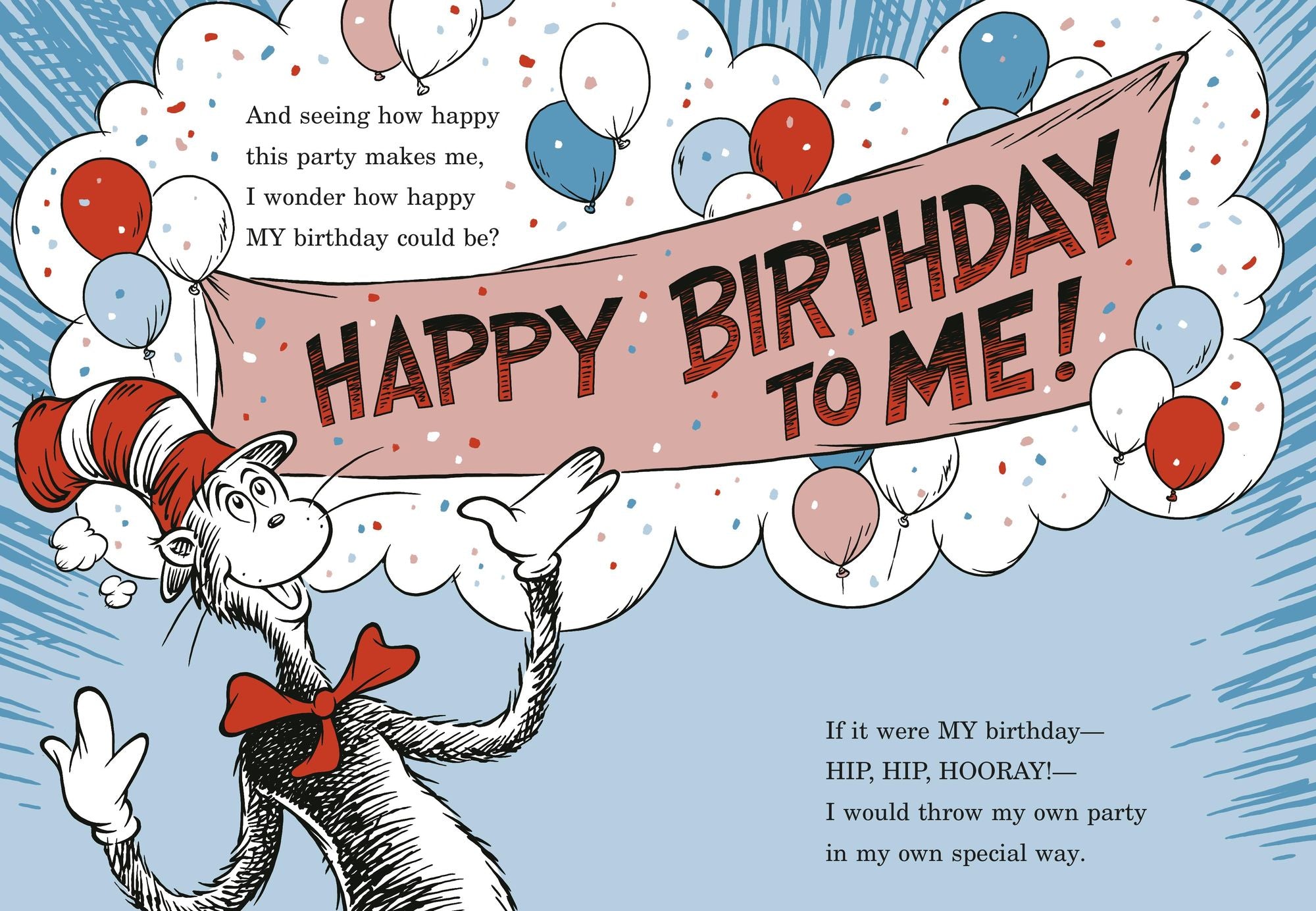 If It Were My Birthday Party--By the Cat in the Hat
