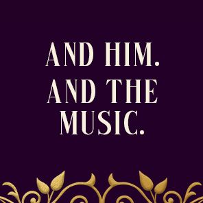 Our Strange Duet: Inspired by Andrew Lloyd Webber's Phantom of the Opera