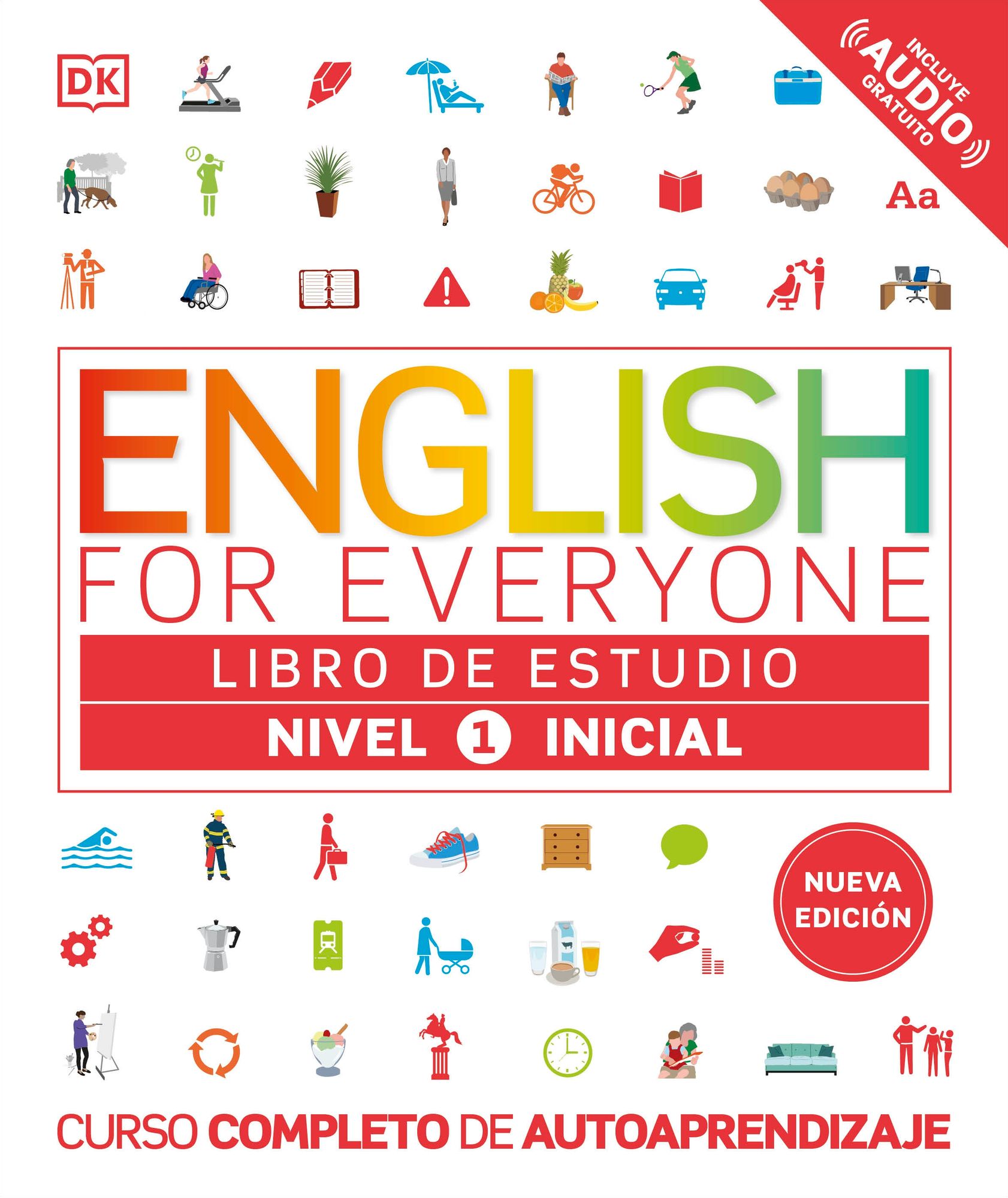 English for Everyone Nivel 1 Inicial: Libro de estudio: Edición en español