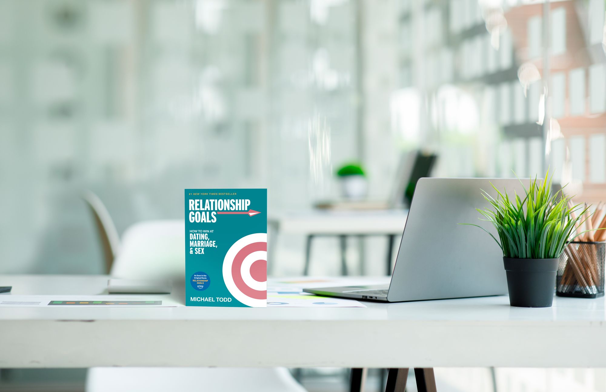 Relationship Goals (Movie Tie-In): How to Win at Dating, Marriage, and Sex