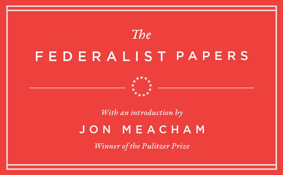 The Federalist Papers