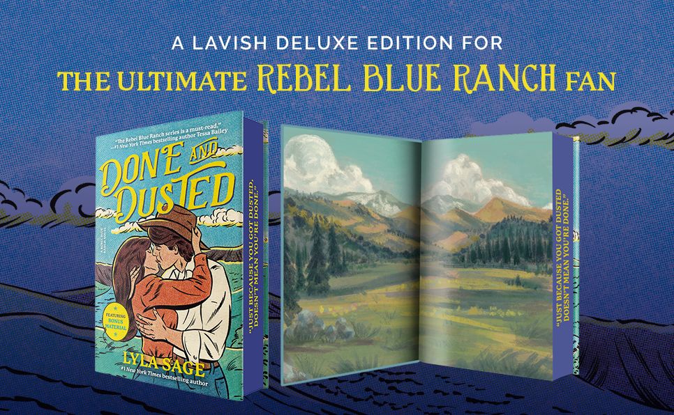 Done and Dusted (Deluxe Edition): A Rebel Blue Ranch Novel
