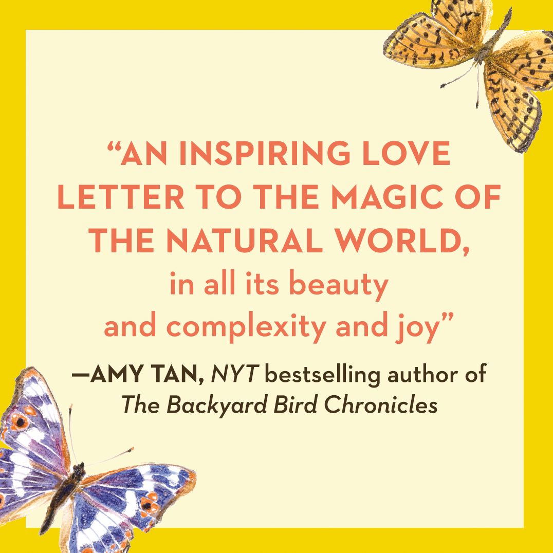 The Butterfly Season: What 64 Butterflies Taught Me About Nature's Great Mysteries and the Meaning of Life