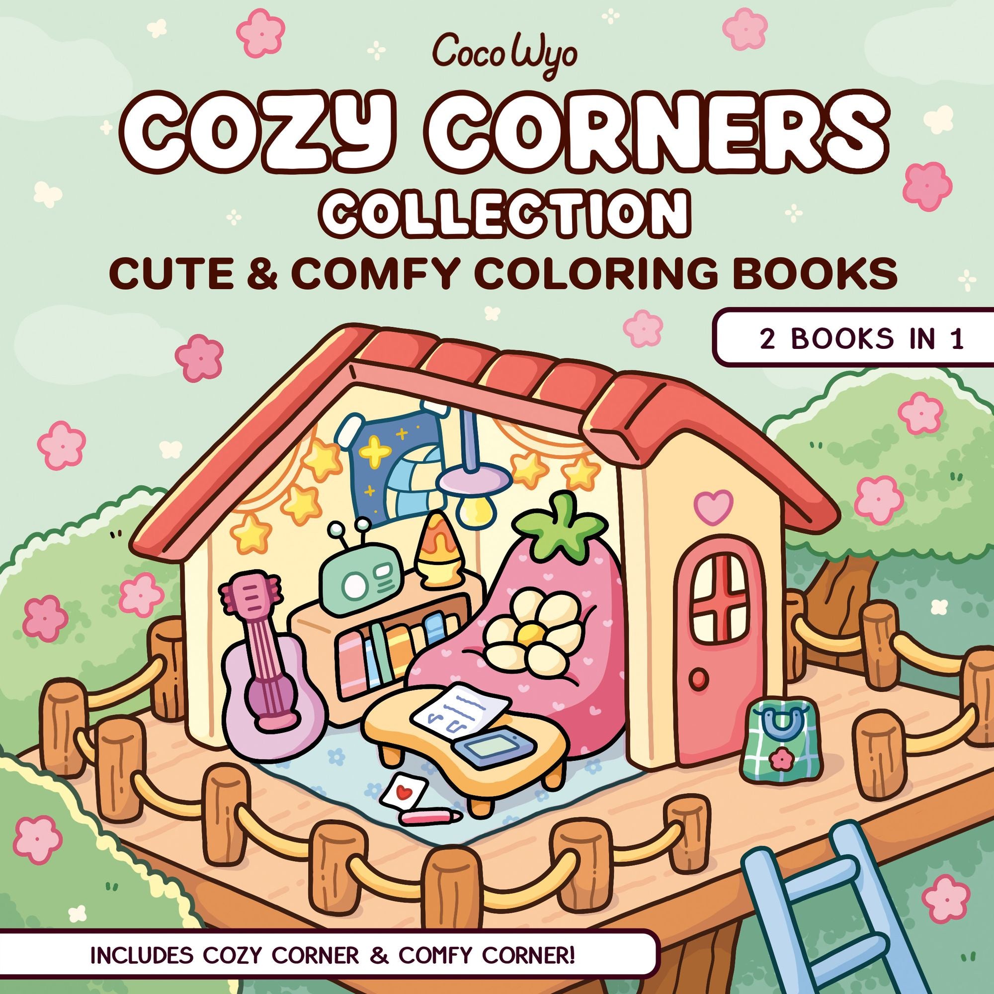 Cozy Corners Collection: 2 Books in 1! Coloring Book for Adults and Kids