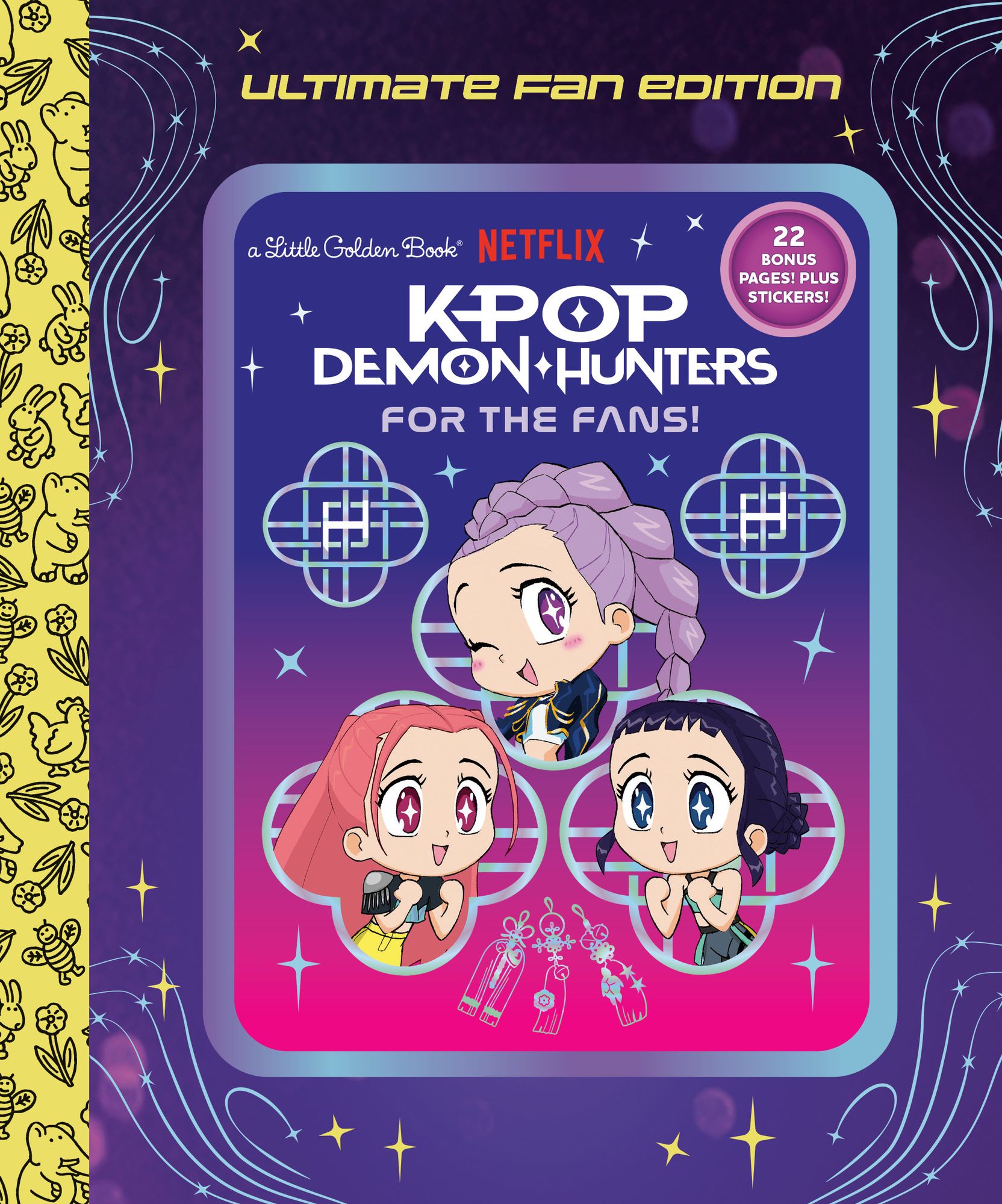 For the Fans!: Ultimate Fan Edition Little Golden Book (KPop Demon Hunters)
