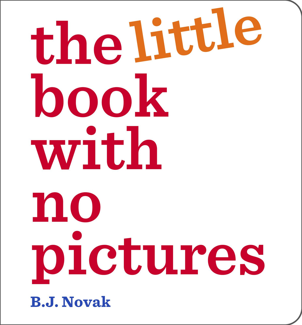 The Little Book With No Pictures