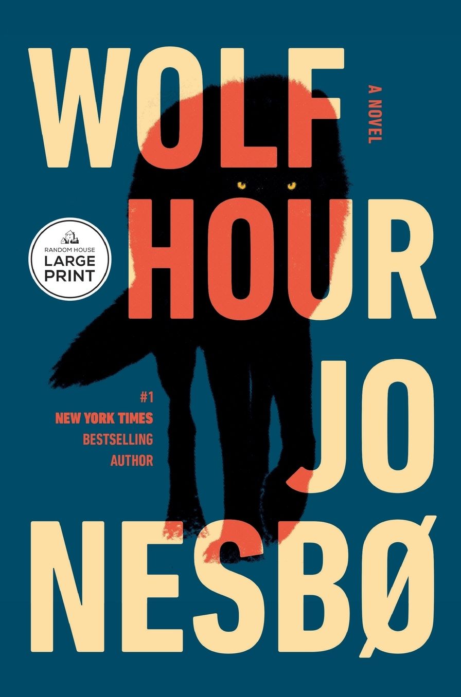 Wolf Hour: A Novel