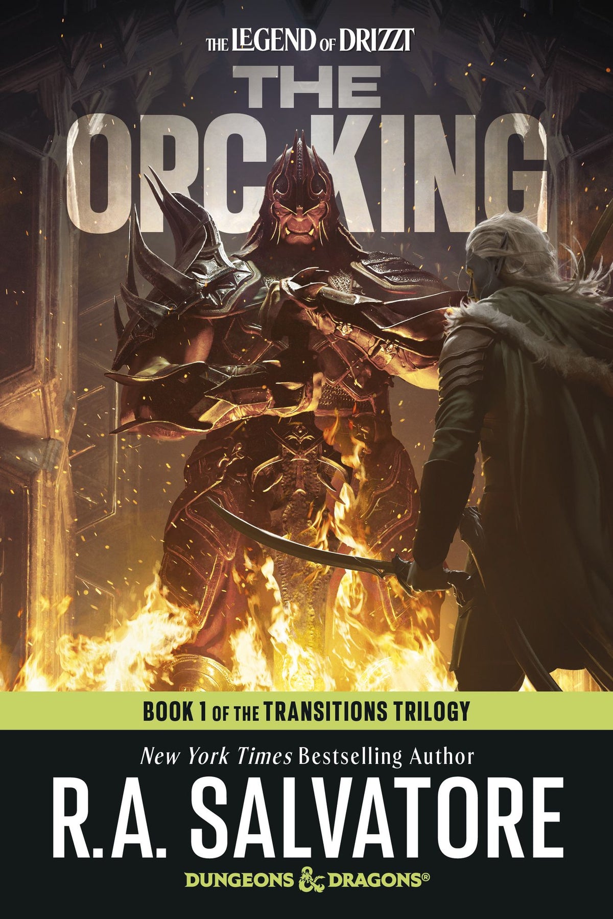 The Orc King: Dungeons & Dragons: Book 1 of The Transitions trilogy