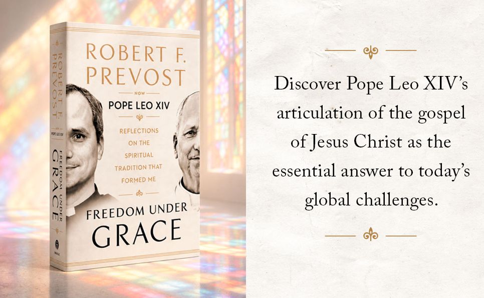 Freedom Under Grace: Reflections on the Spiritual Tradition That Formed Me