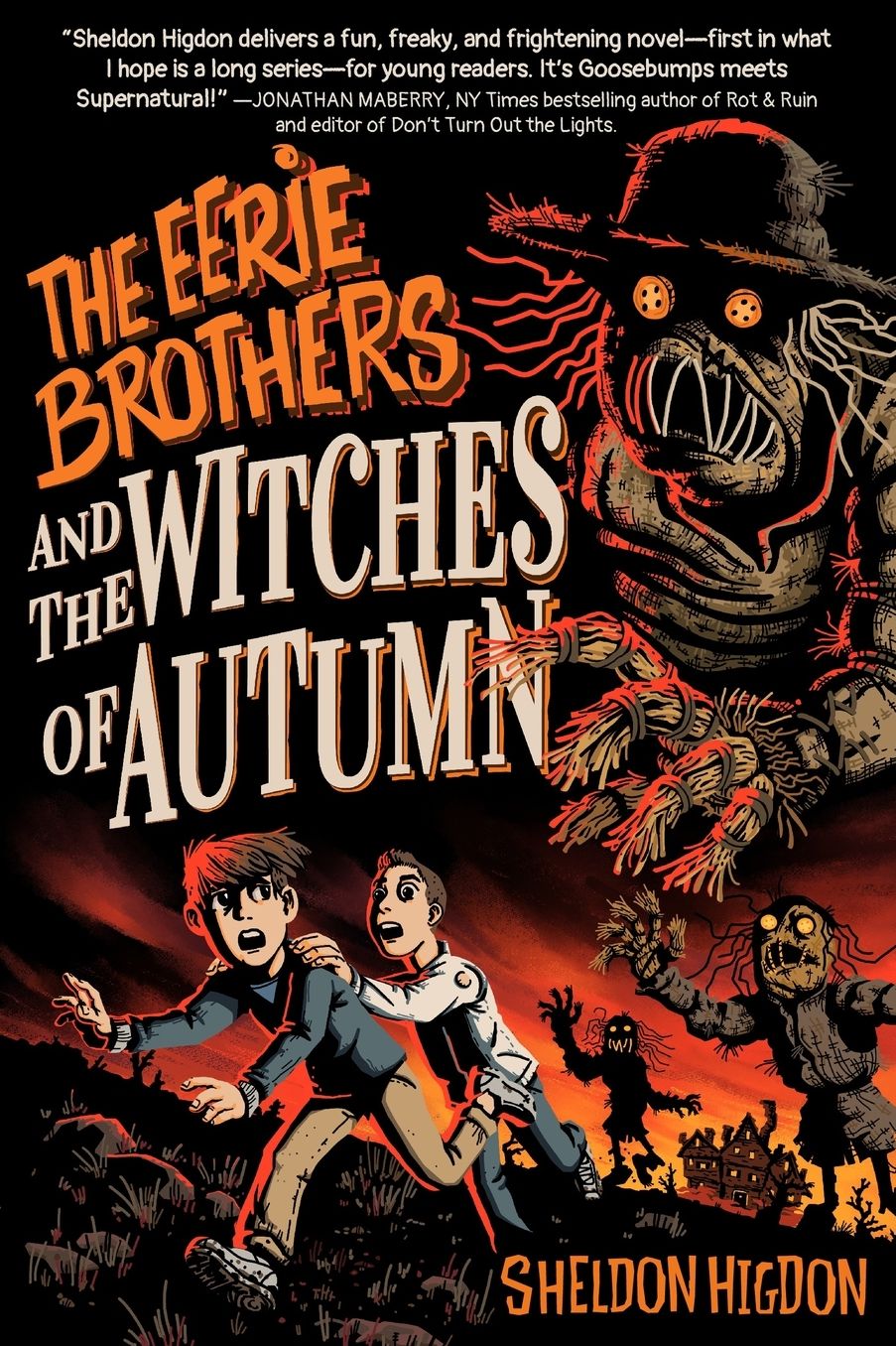 THE EERIE BROTHERS and THE WITCHES OF AUTUMN