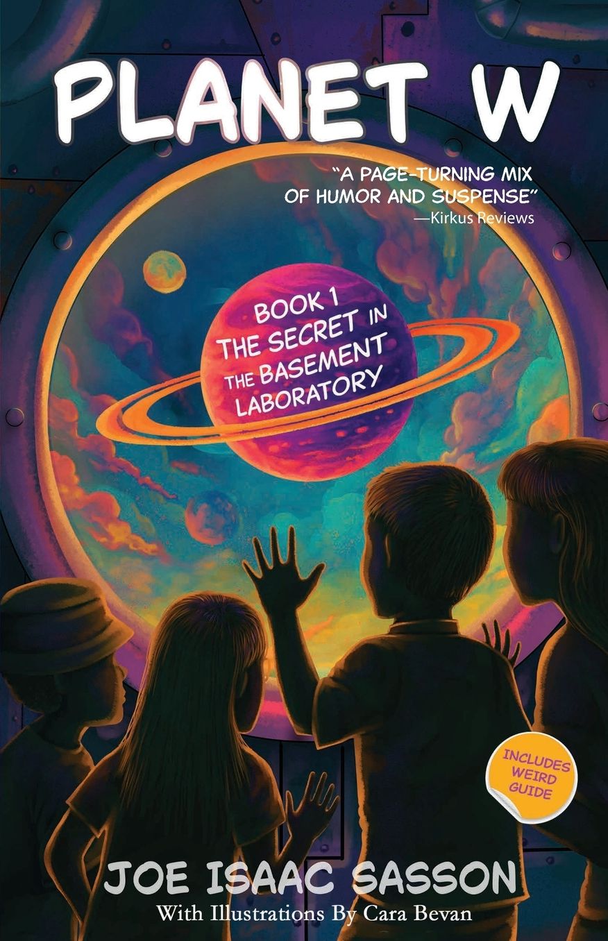 Planet W Book 1: The Secret in the Basement Laboratory