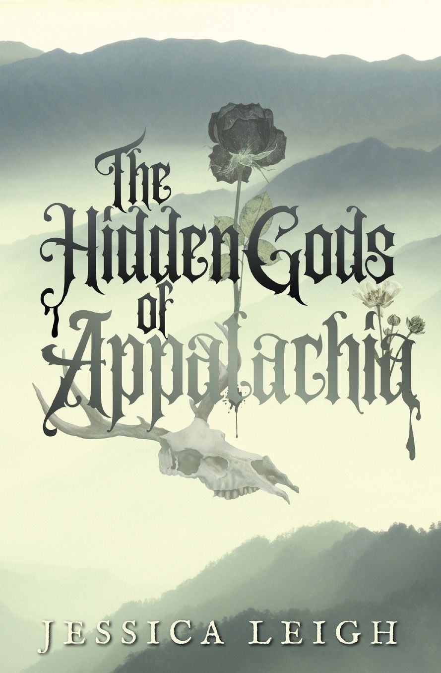 The Hidden Gods of Appalachia
