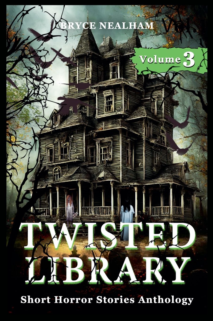 Twisted Library - Volume 3: Short Horror Stories Anthology
