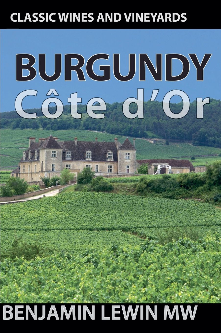 Burgundy: Cote d'Or