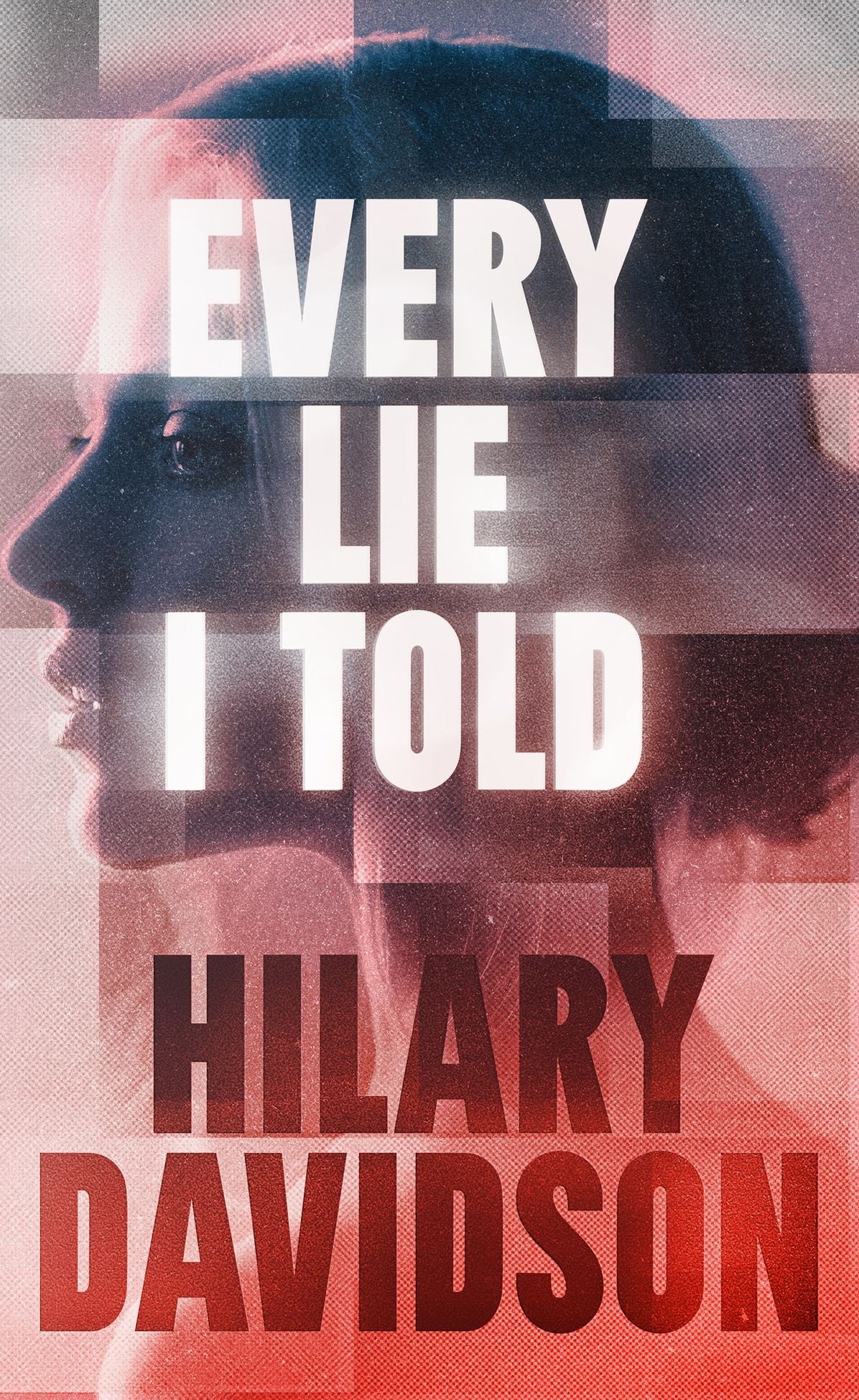 Every Lie I Told