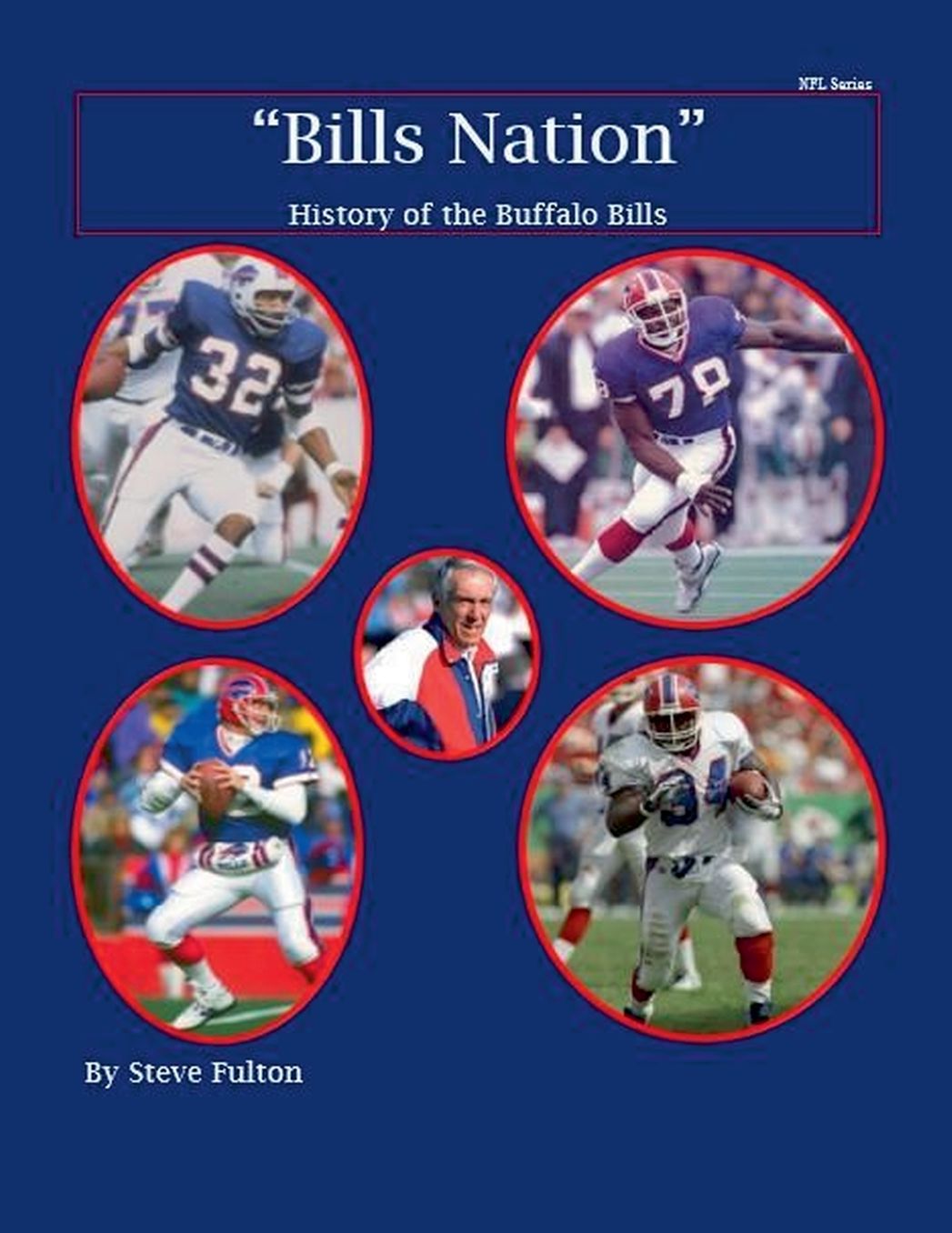"Bills Nation" History of the Buffalo Bills