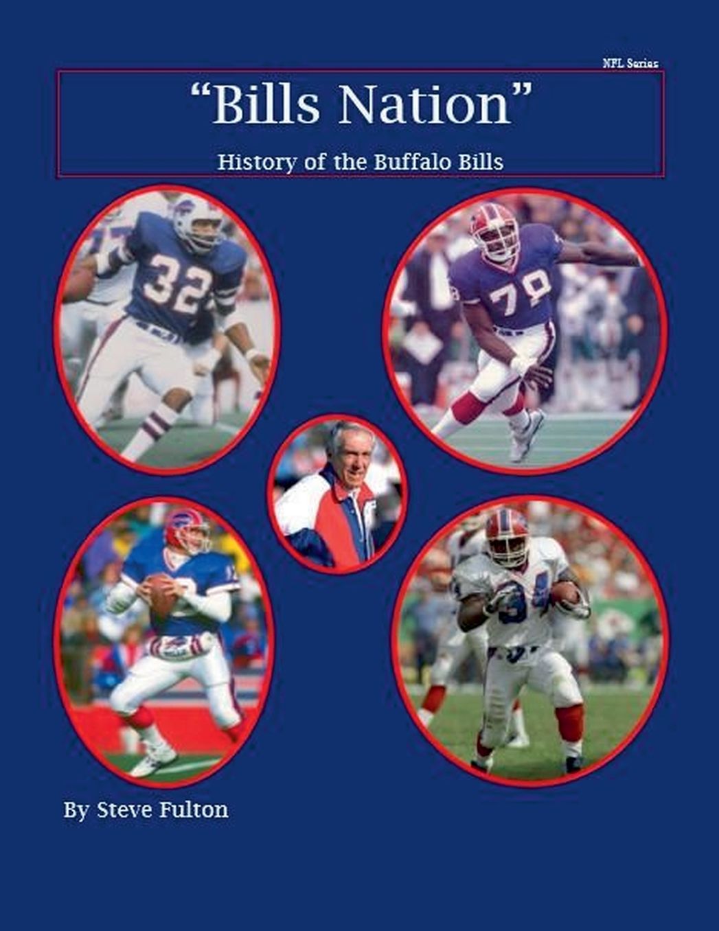 "Bills Nation" History of the Buffalo Bills