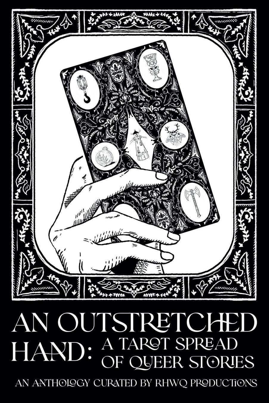 An Outstretched Hand: A Tarot Spread of Queer Stories