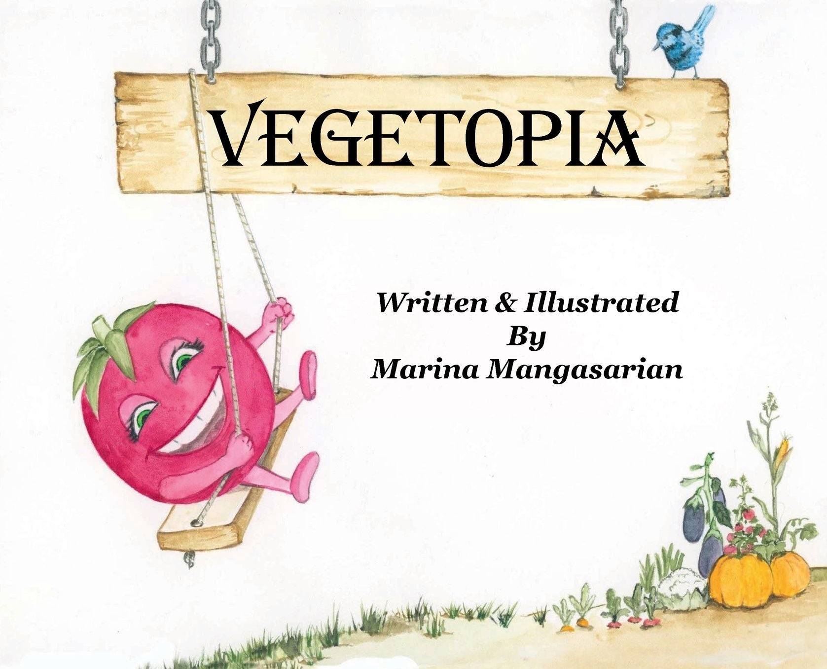 VEGETOPIA: A Book About Vegetables for Children
