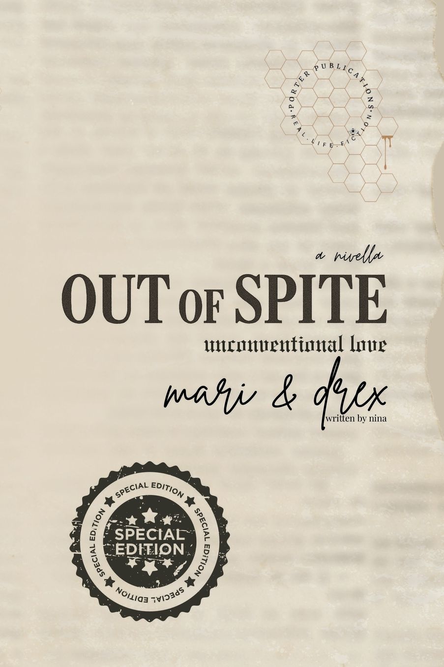 Out of Spite: Special Edition:A Nivella