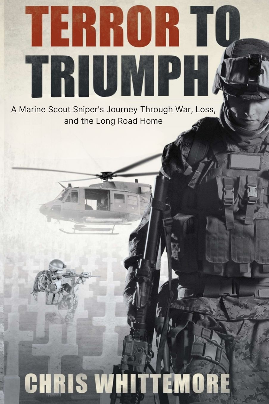 Terror to Triumph