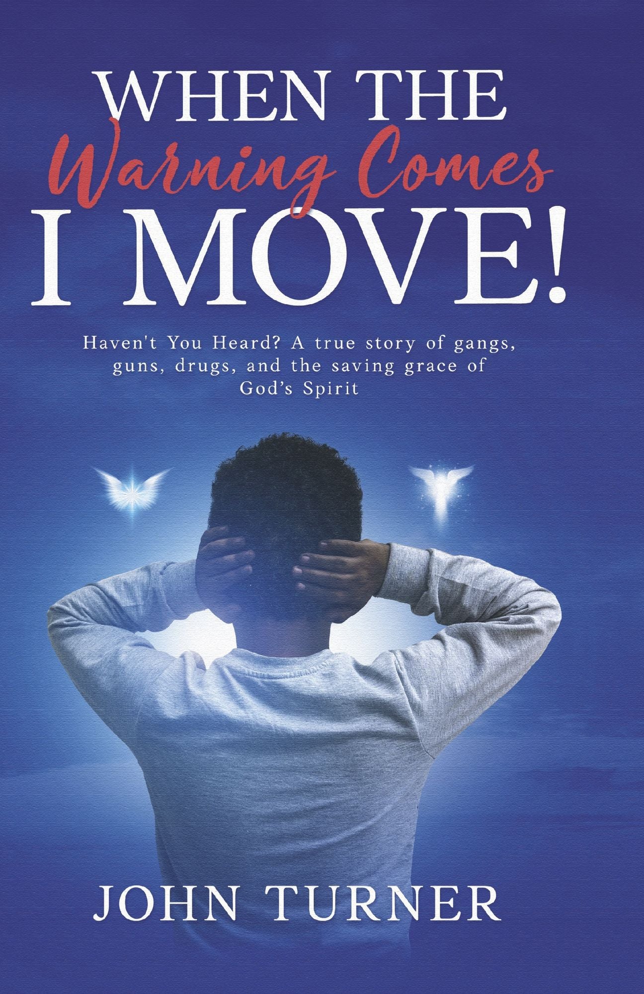 When The Warning Comes I Move!