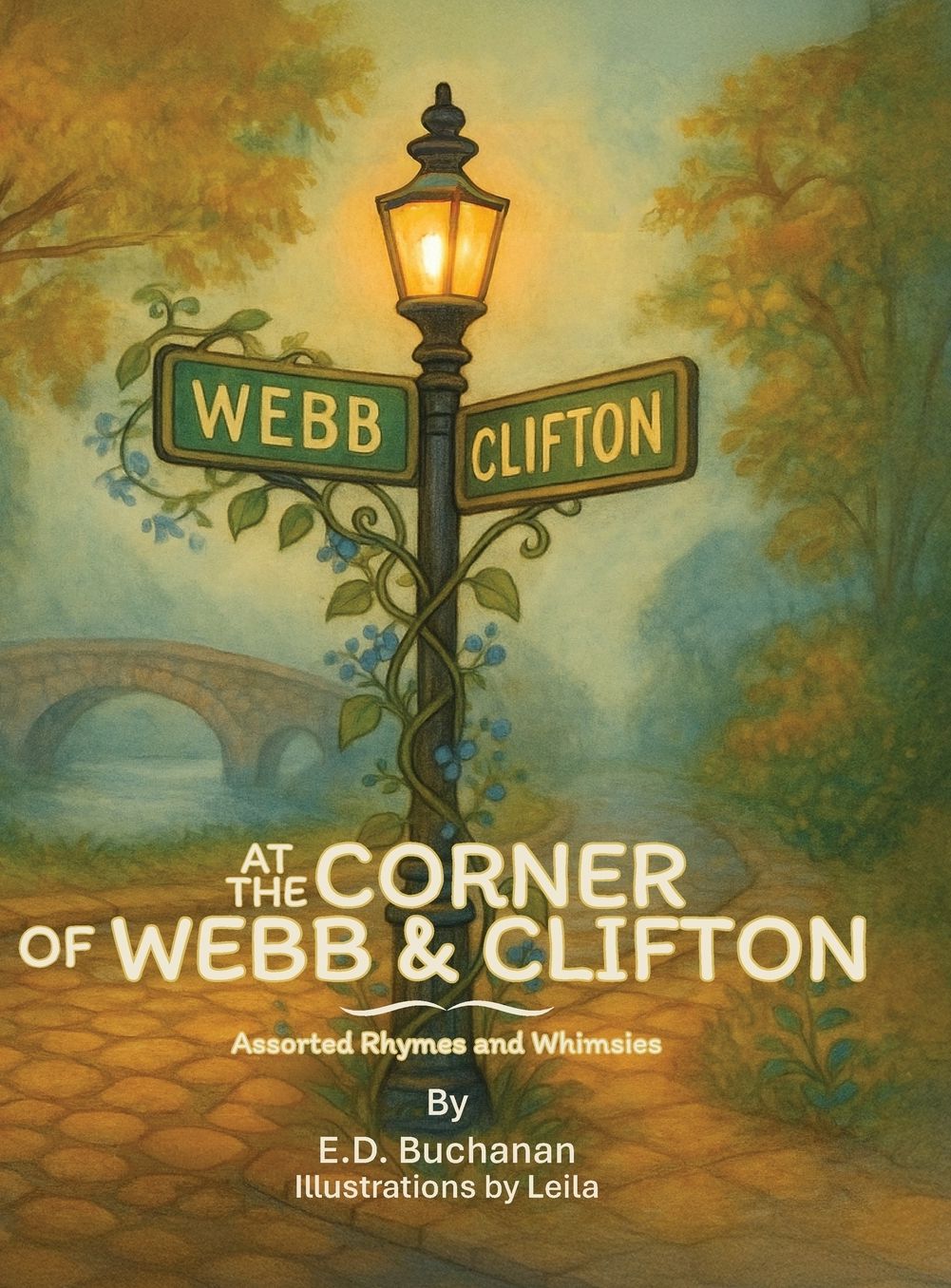 At The Corner of Webb & Clifton: Assorted Rhymes and Whimsies