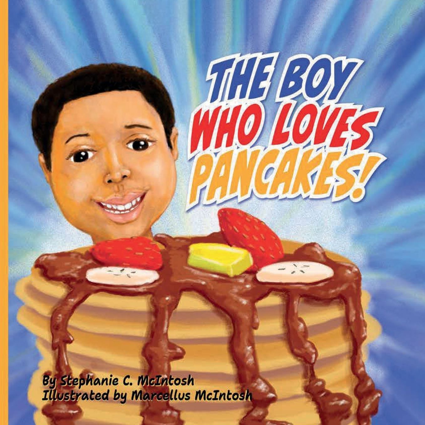 THE BOY WHO LOVES PANCAKES!