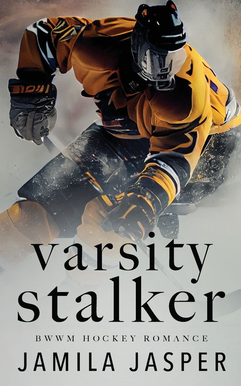 Varsity Stalker: BWWM Dark Hockey Romance