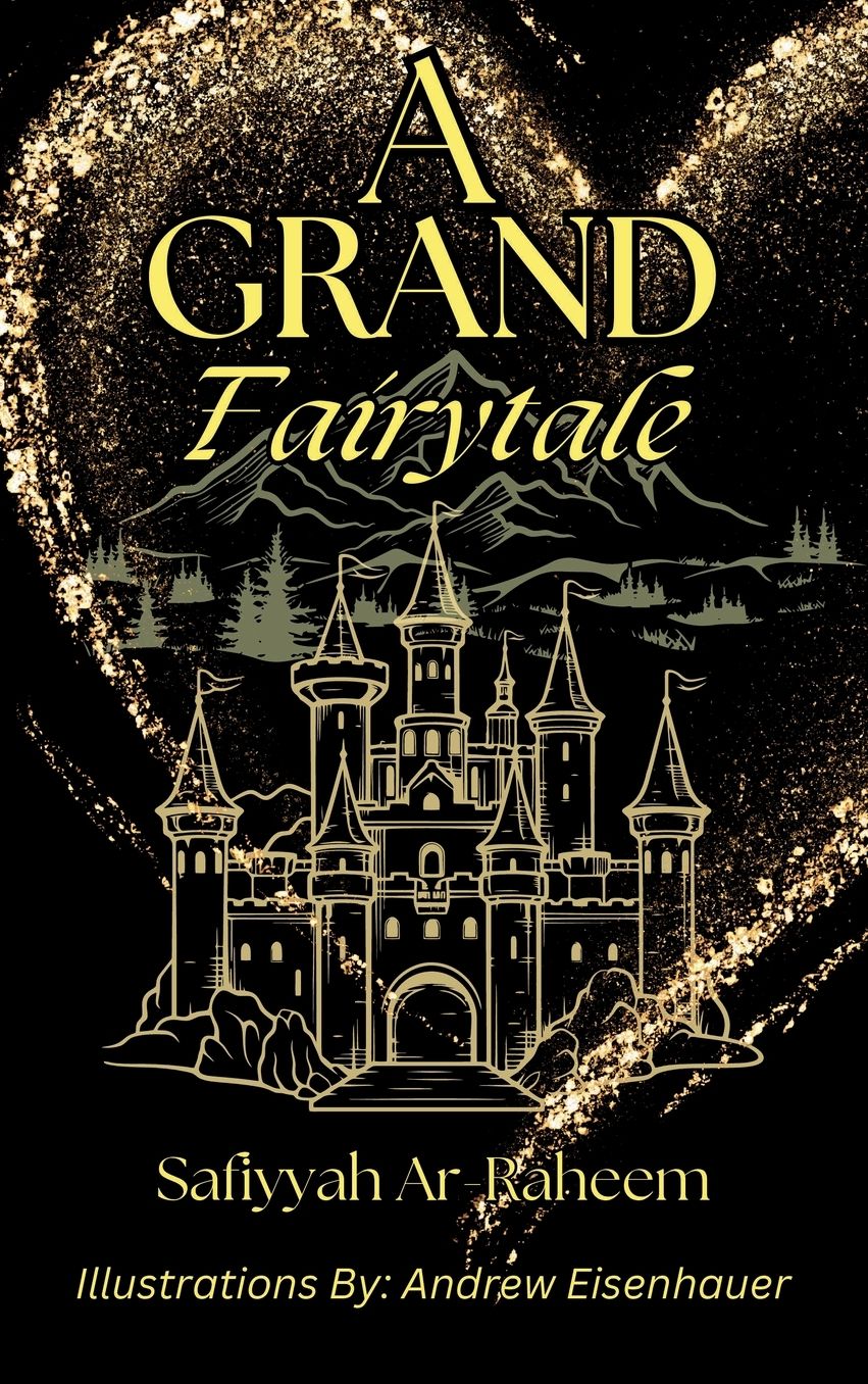 A Grand Fairytale