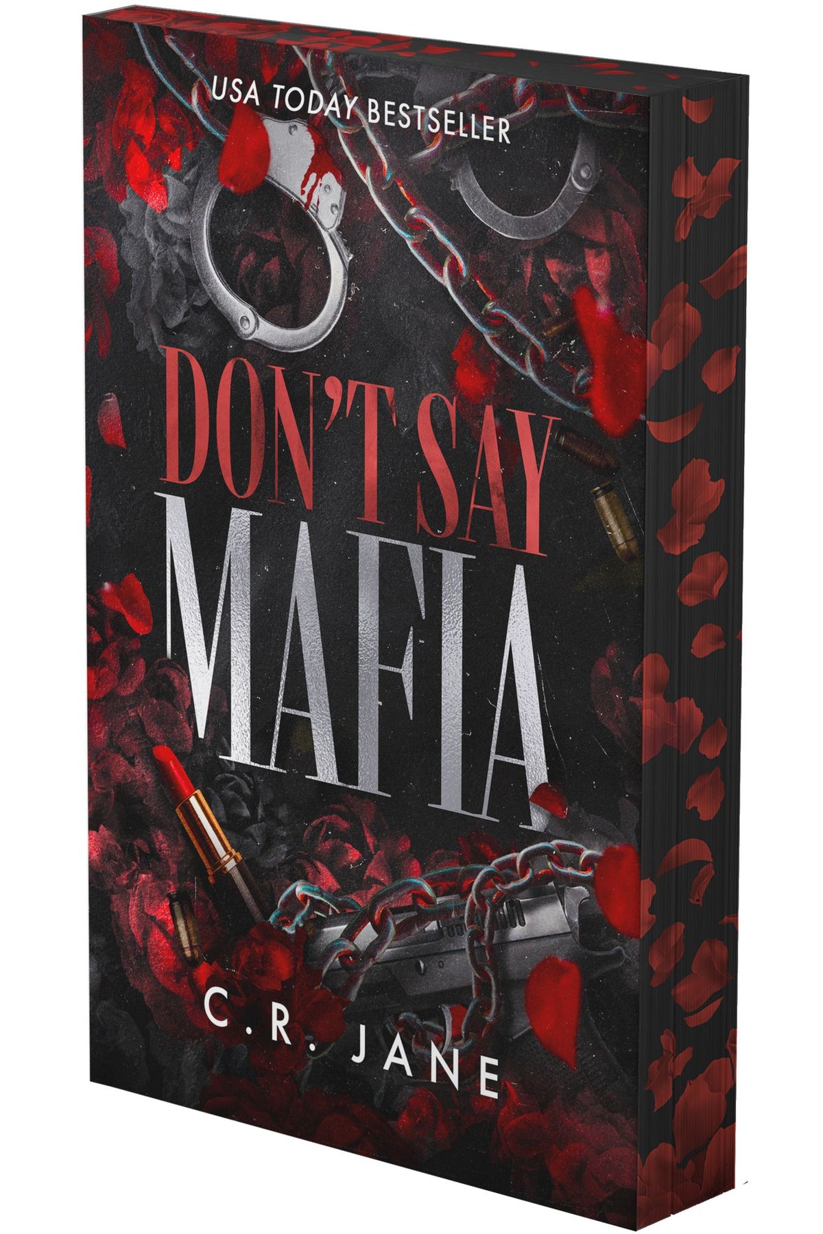Don't Say Mafia: A Mafia Romance (Deluxe Edition)
