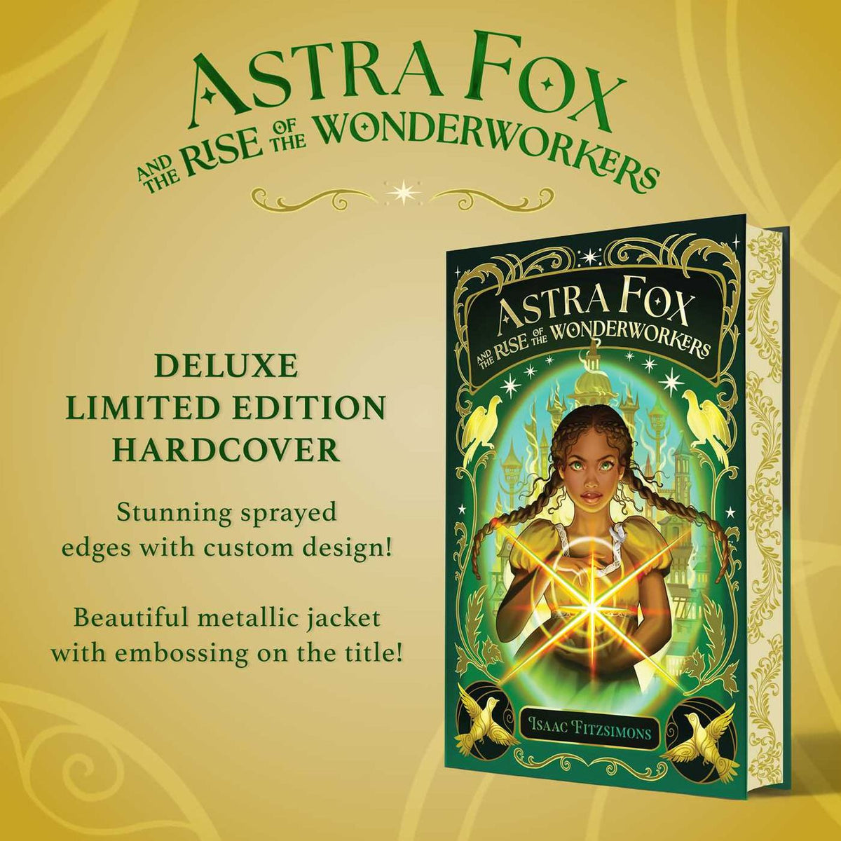 Astra Fox and the Rise of the Wonderworkers