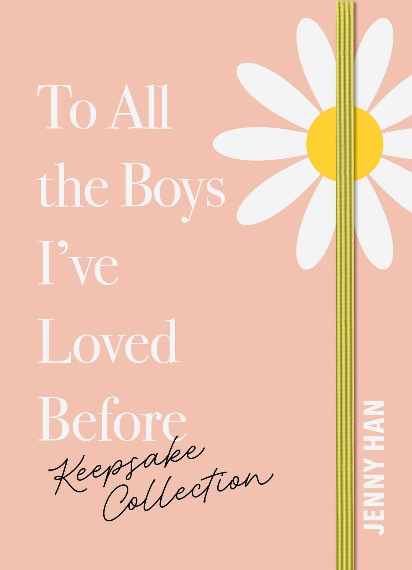 The To All the Boys I've Loved Before Keepsake Collection (Boxed Set): To All the Boys I've Loved Before; P.S. I Still Love You; Always and Forever, Lara Jean