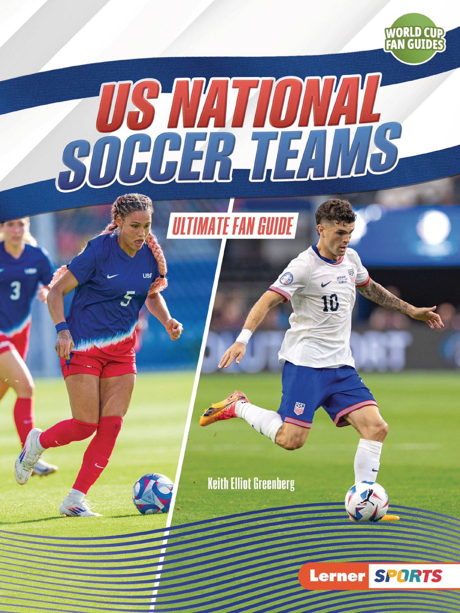 US National Soccer Teams: Ultimate Fan Guide