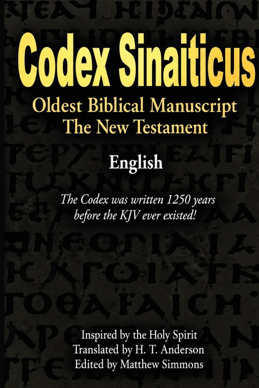 Codex Sinaiticus: The Oldest Biblical Manuscript (English)