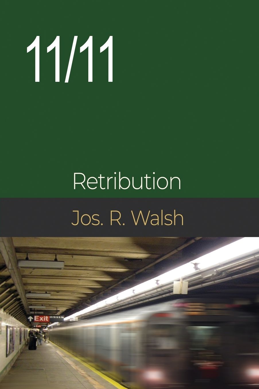 11/11: Retribution