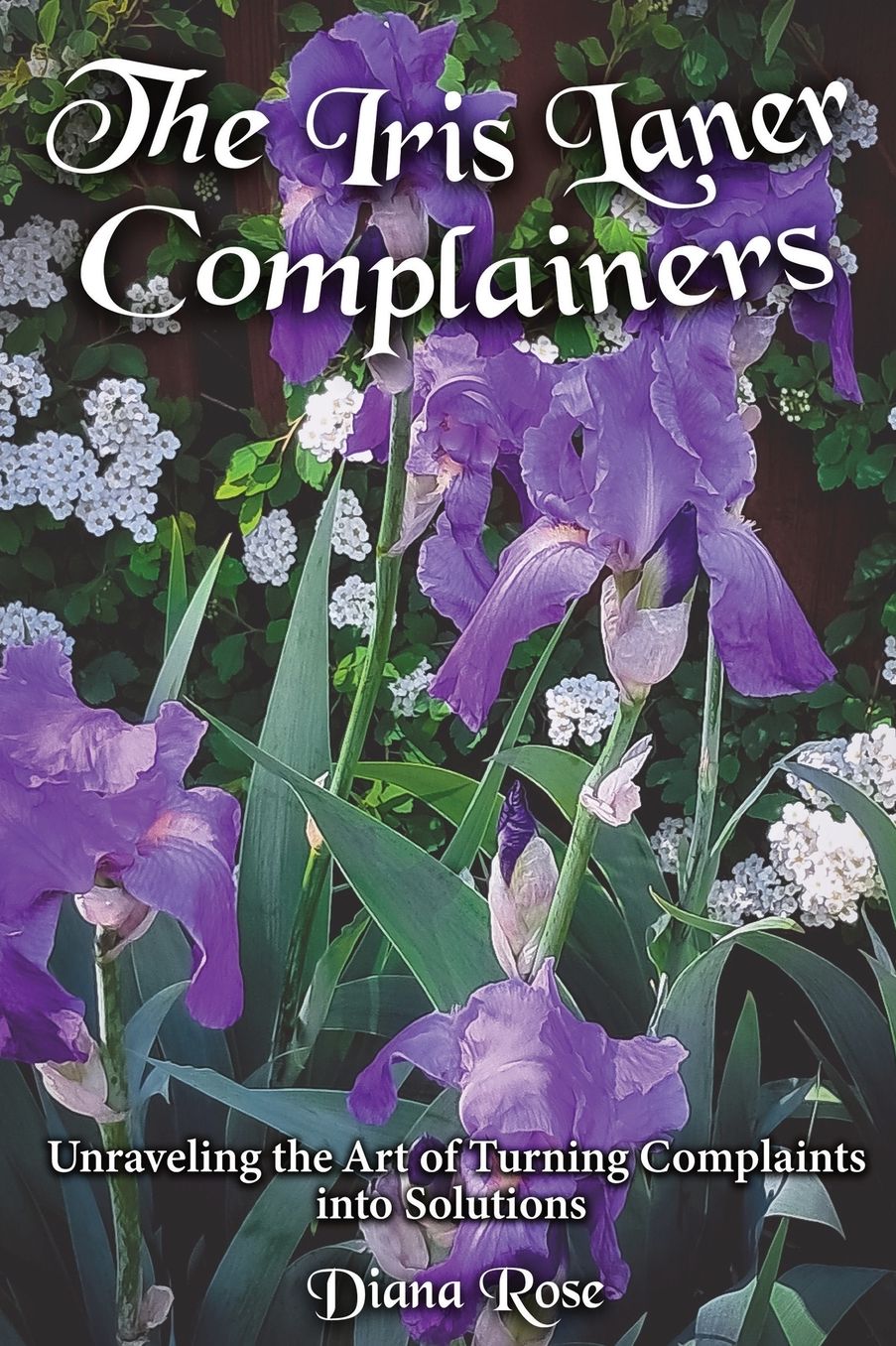 The Iris Laner Complainers: Unraveling the Art of Turning Complaints into Solutions