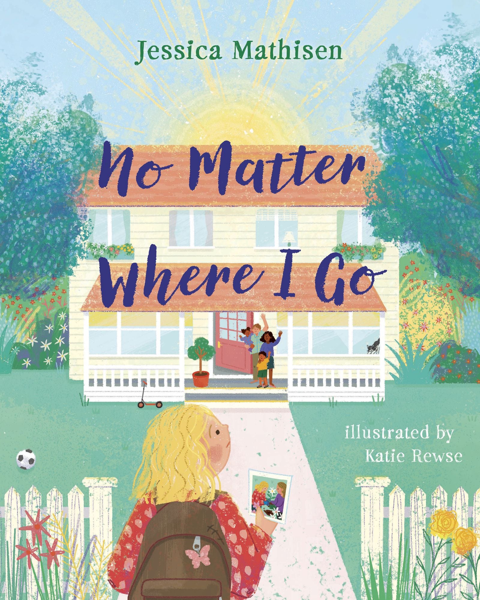 No Matter Where I Go: God's Love for Kids in Foster Care
